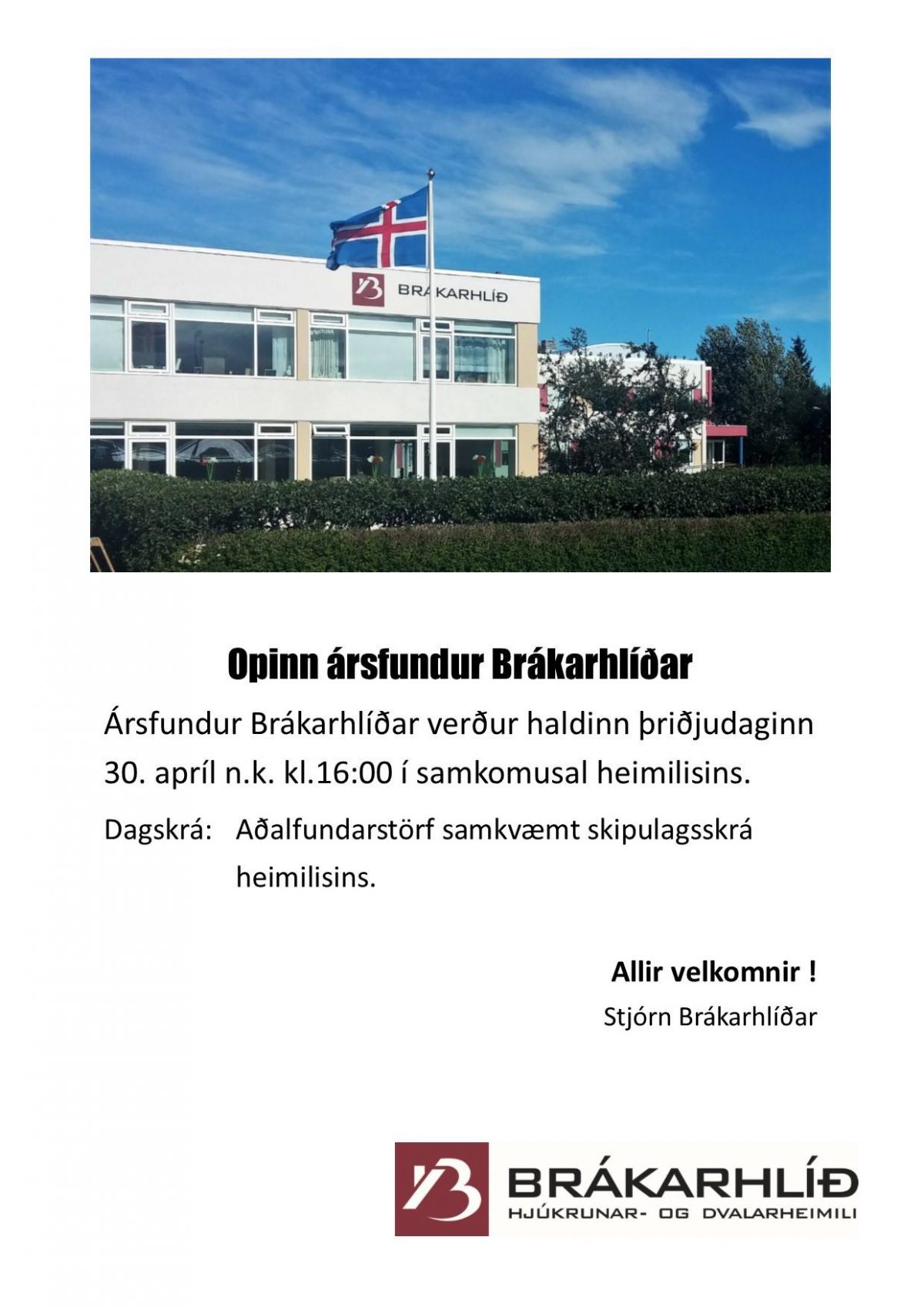 Ársfundur Brákarhlíðar verður haldinn þriðjudaginn 30.apríl n.k. kl.16:00 í samk...